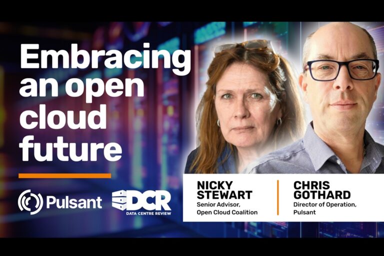 In the Spotlight… Embracing an open cloud future with Pulsant’s Chris Gothard and OCC’s Nicky Stewart